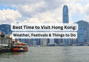 Best Time to Visit Hong Kong 2026: Weather, Festivals & Things to Do