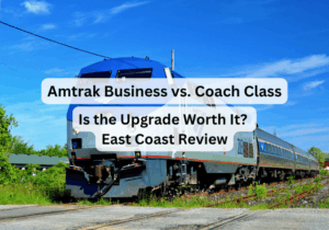 Amtrak Business vs. Coach Class: Is the Upgrade Worth It? East Coast Review
