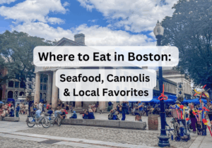 Where to Eat in Boston (2026): Seafood, Cannolis & Local Favorites