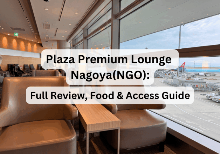 Plaza Premium Lounge Nagoya (NGO): Full Review, Food & Access Guide