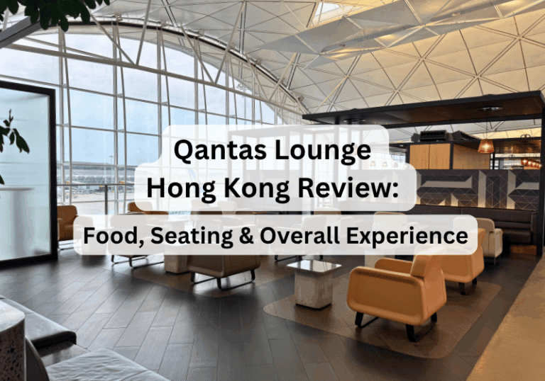 Qantas Lounge Hong Kong Review: Food, Seating & Overall Experience