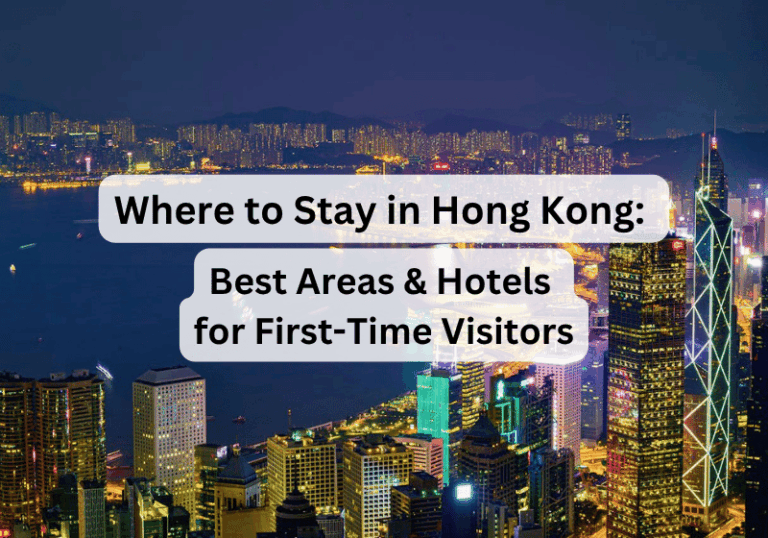 Where to Stay in Hong Kong (2026): Best Areas & Hotels for First-Time Visitors